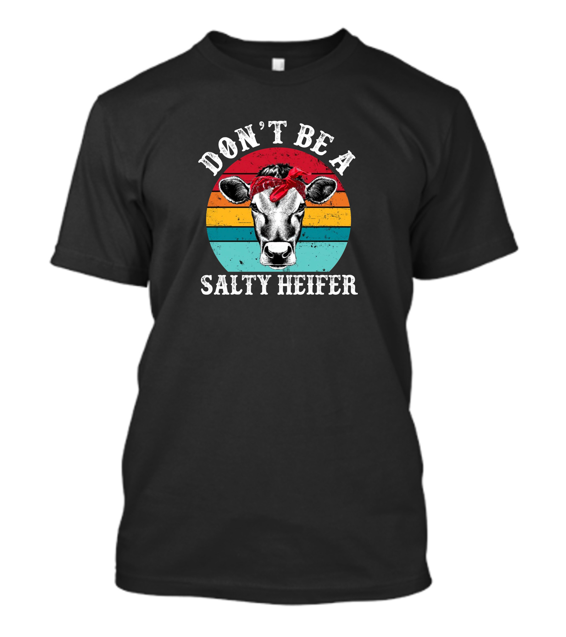 Don't Be A Salty Heifer Retro Cow With Bandana T-Shirt