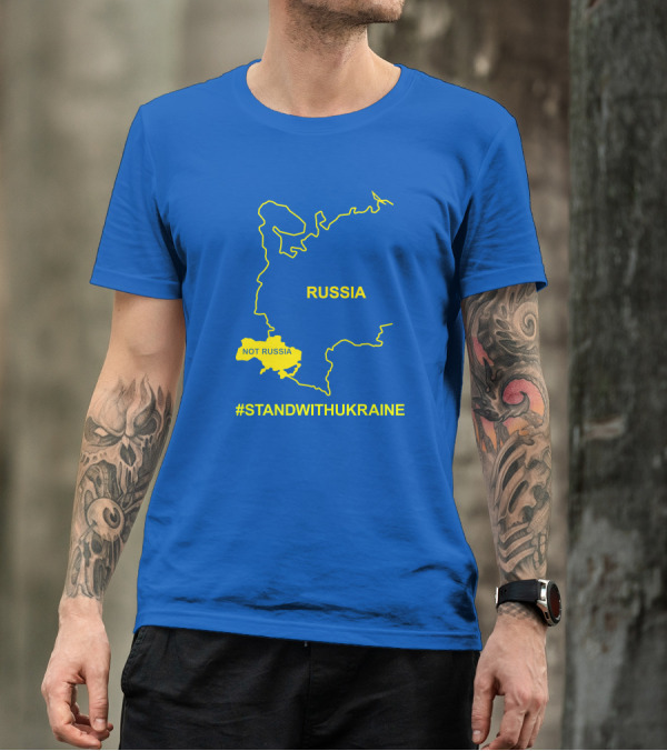 Russia Not Russia #StandWithUkraine T-Shirt