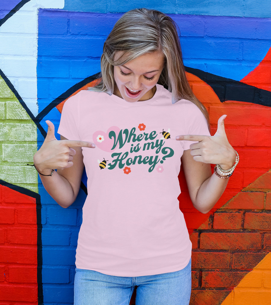 Where Is My Honey? Bees And Hearts With Flowers T-Shirt