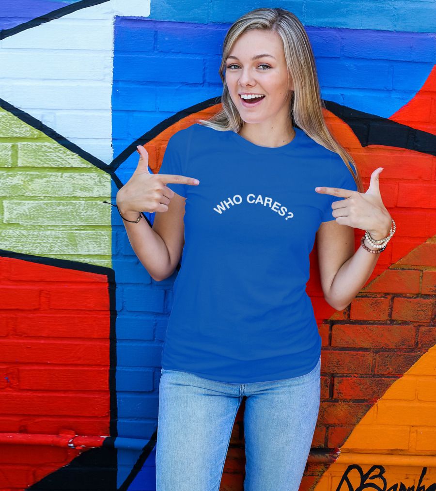 Who Cares Blue T-Shirt