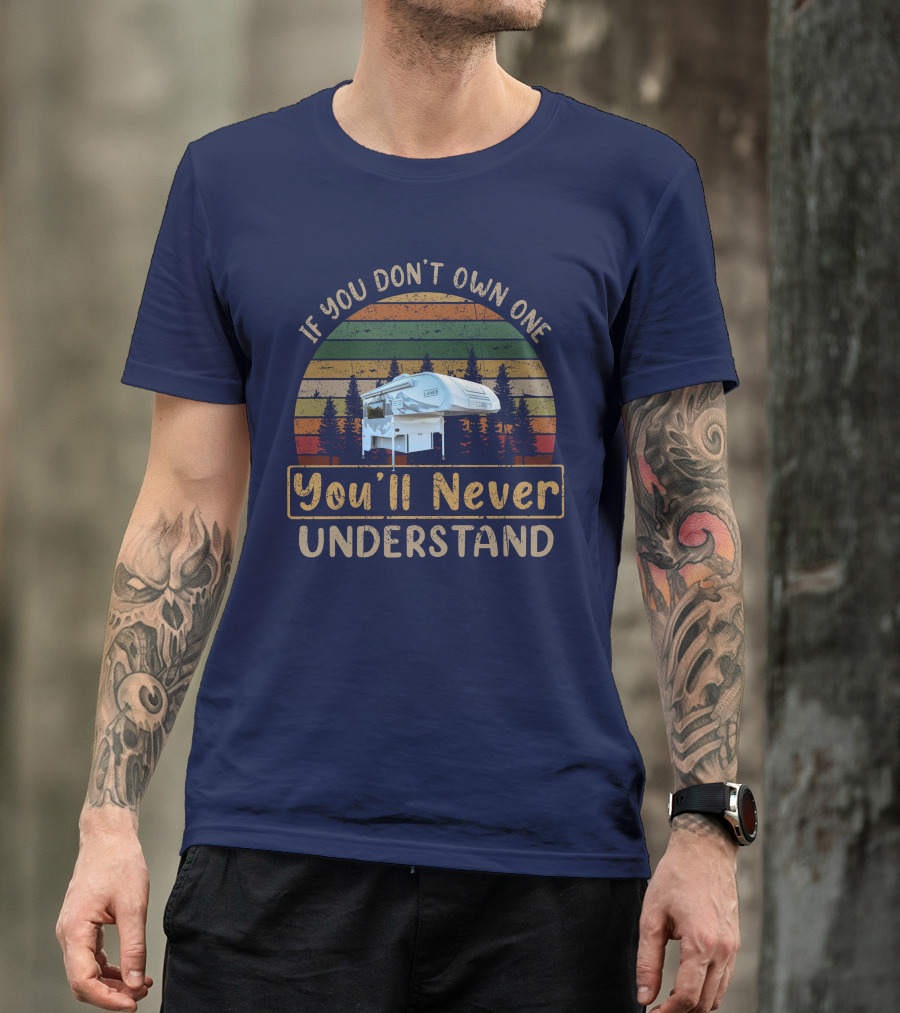 If You Don't Own One You'll Never Understand Lance 650 Camper Retro Sunset T-Shirt