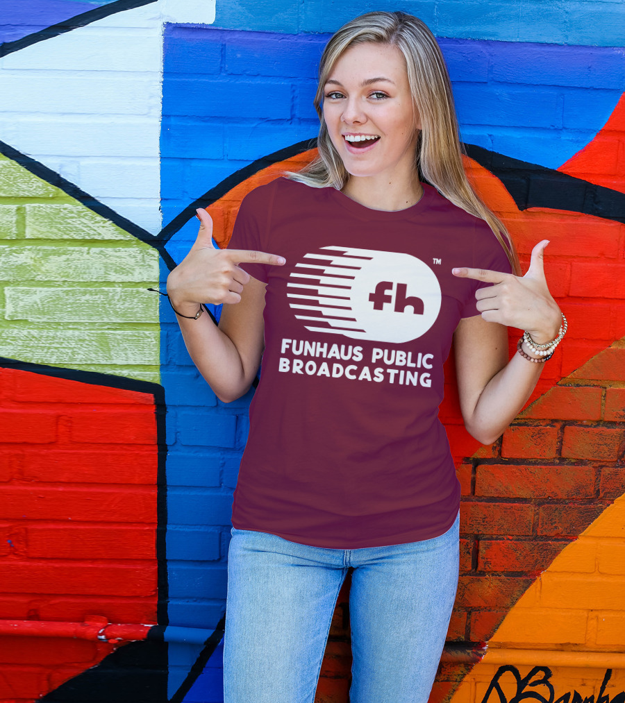 Funhaus Public Broadcasting Logo Design Fh T-Shirt