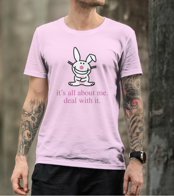 Emi It's All About Me Deal With It Happy Bunny T-Shirt