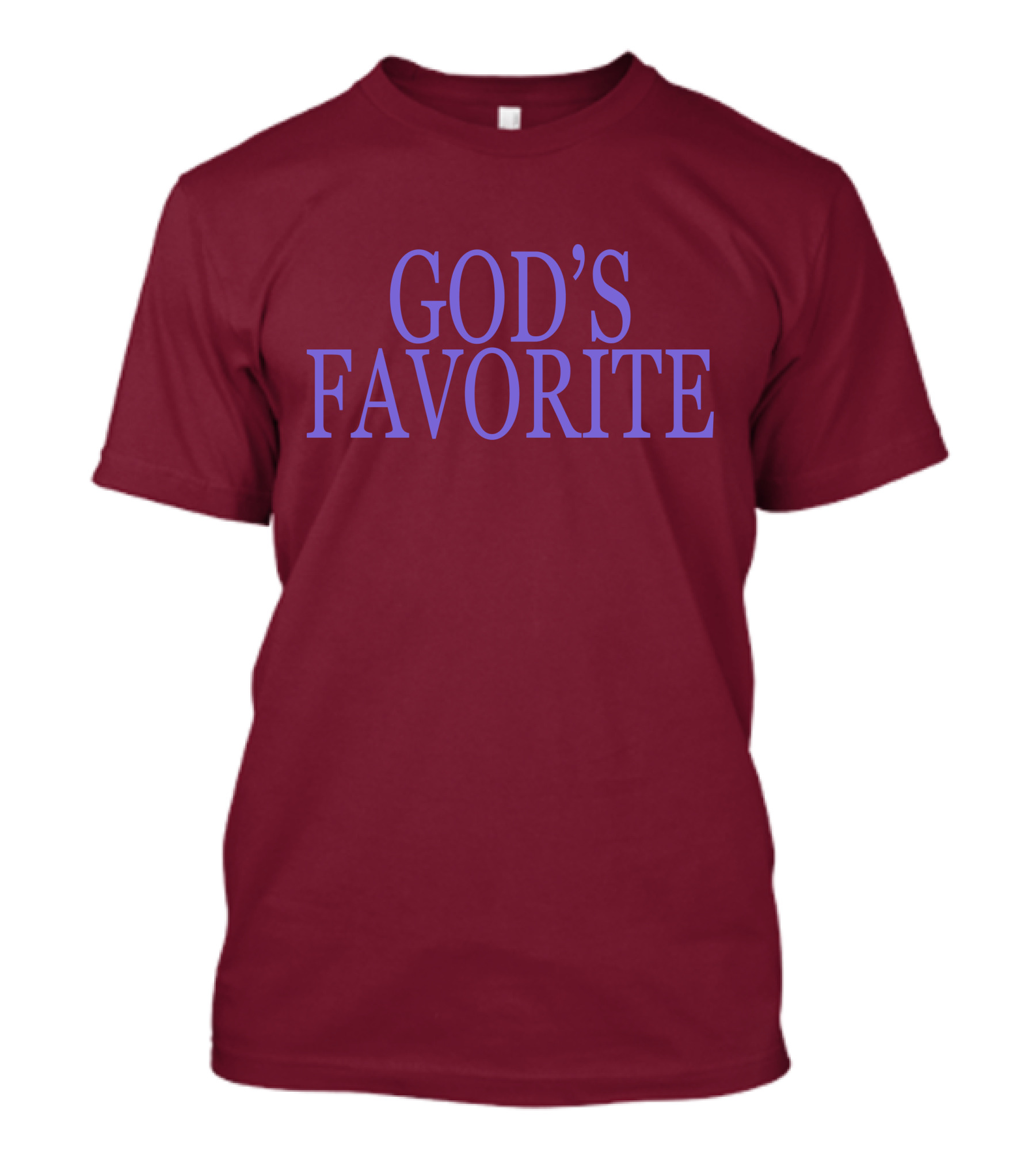 Lisa Birth God's Favorite T-Shirt