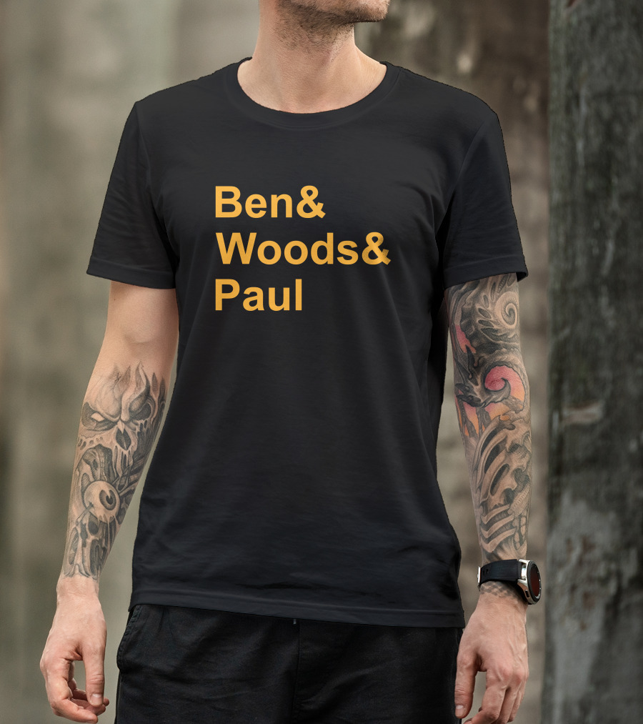 Ben And Woods And Paul Woods Merch T-Shirt
