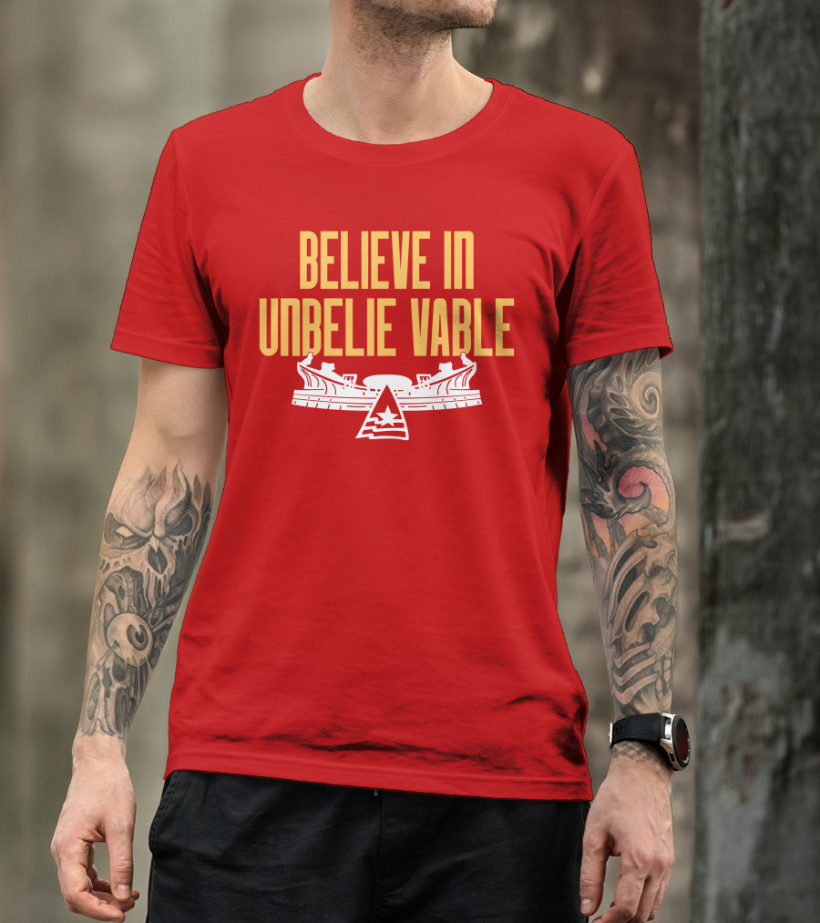 Chiefsaholic Believe In Unbelievable Stadium T-Shirt