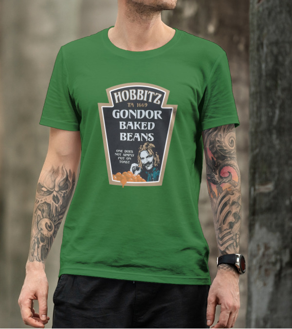 Hobbitz Gondor Baked Beans One Does Not Simply Put On Toast T-Shirt