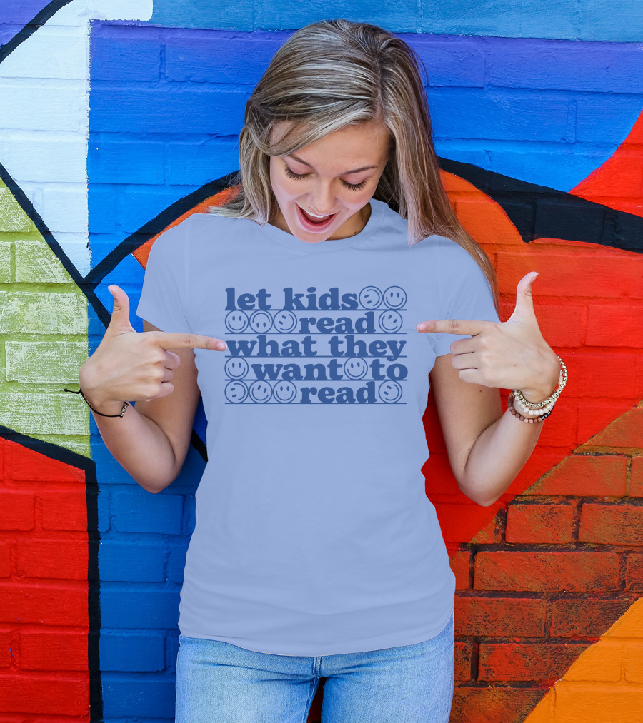 Let Kids Read What They Want To Read Smiley Faces T-Shirt