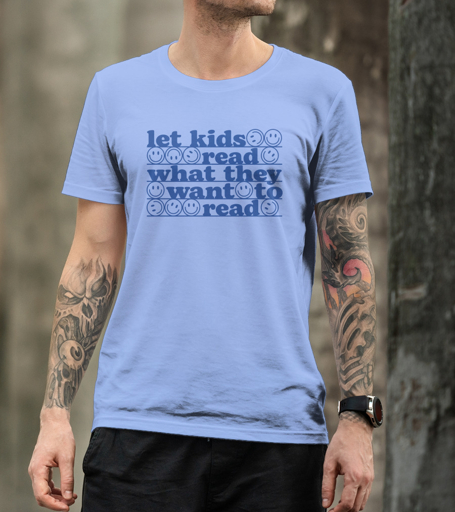 Let Kids Read What They Want To Read Smiley Faces T-Shirt