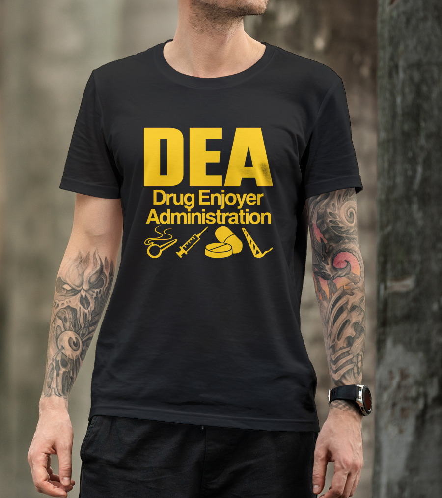 DEA Drug Enjoyer Administration Spoons Syringe Pills Razor Blade T-Shirt