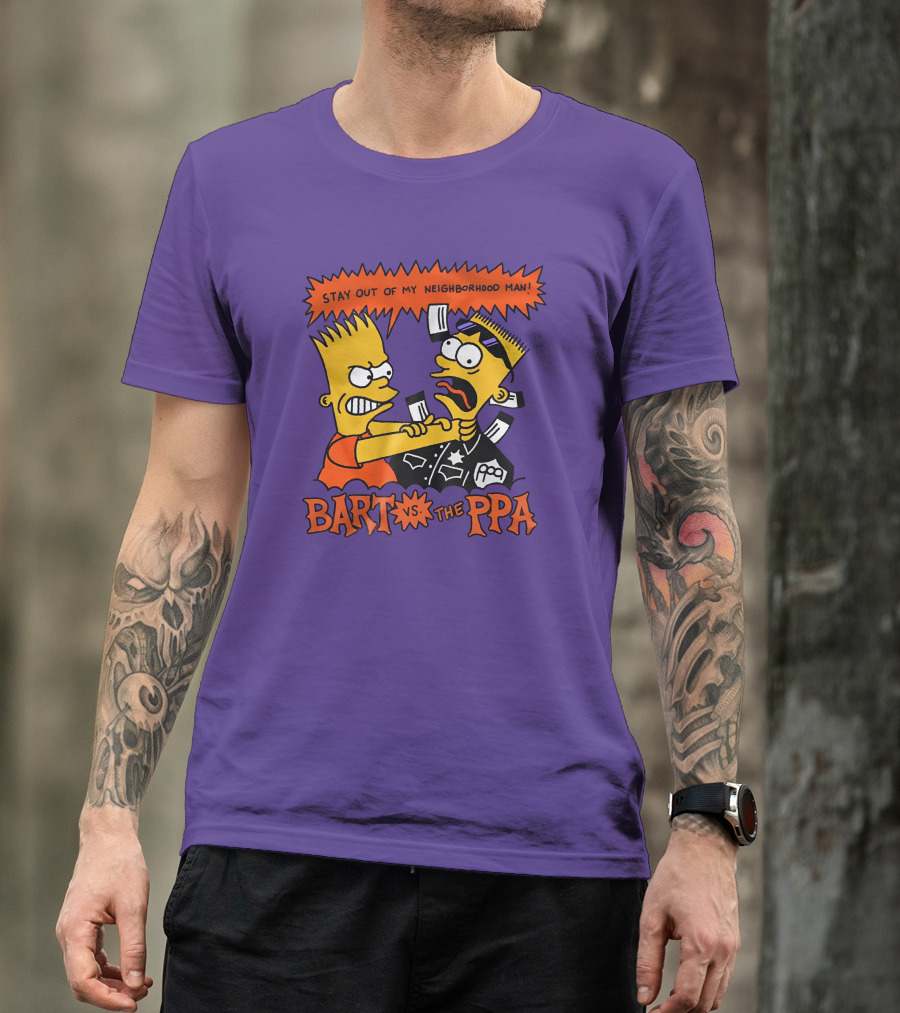 Stay Out Of My Neighborhood Man Bart Vs The Ppa Confrontation T-Shirt