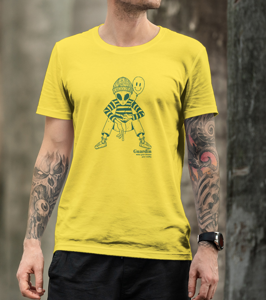 Guardin Alien Make Your Dreams Your Reality T-Shirt