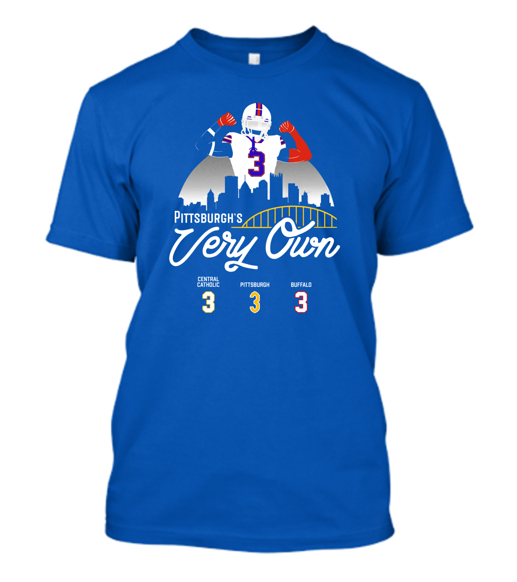 Pittsburgh's Very Own Central Catholic Pittsburgh Buffalo 3 T-Shirt