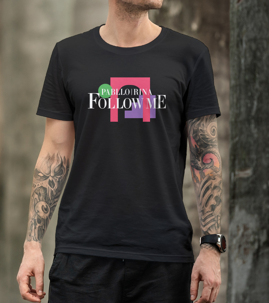 Pabllo Rina Follow Me T-Shirt