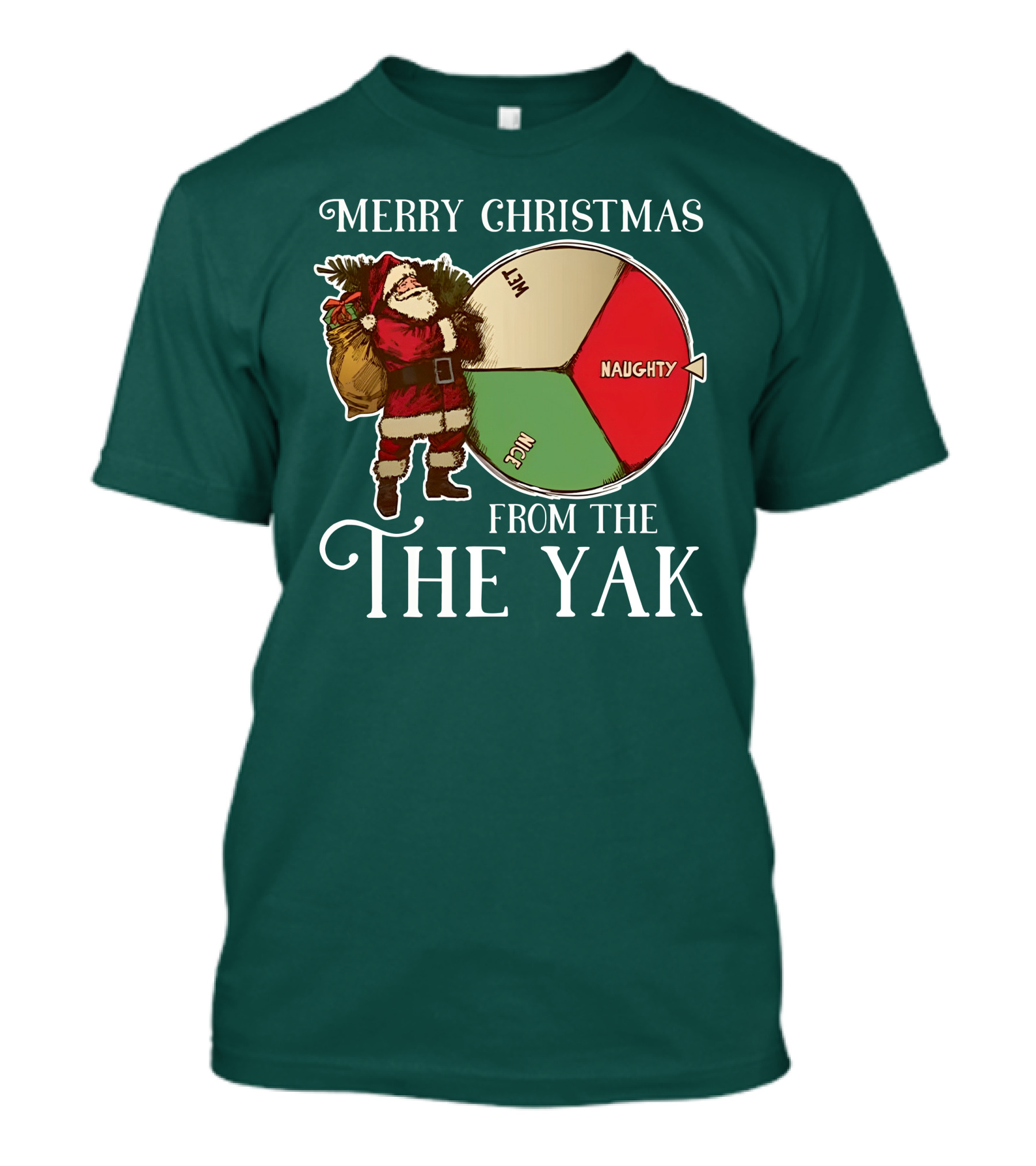 Merry Christmas From The The Yak Santa Naughty Nice Wheel T-Shirt