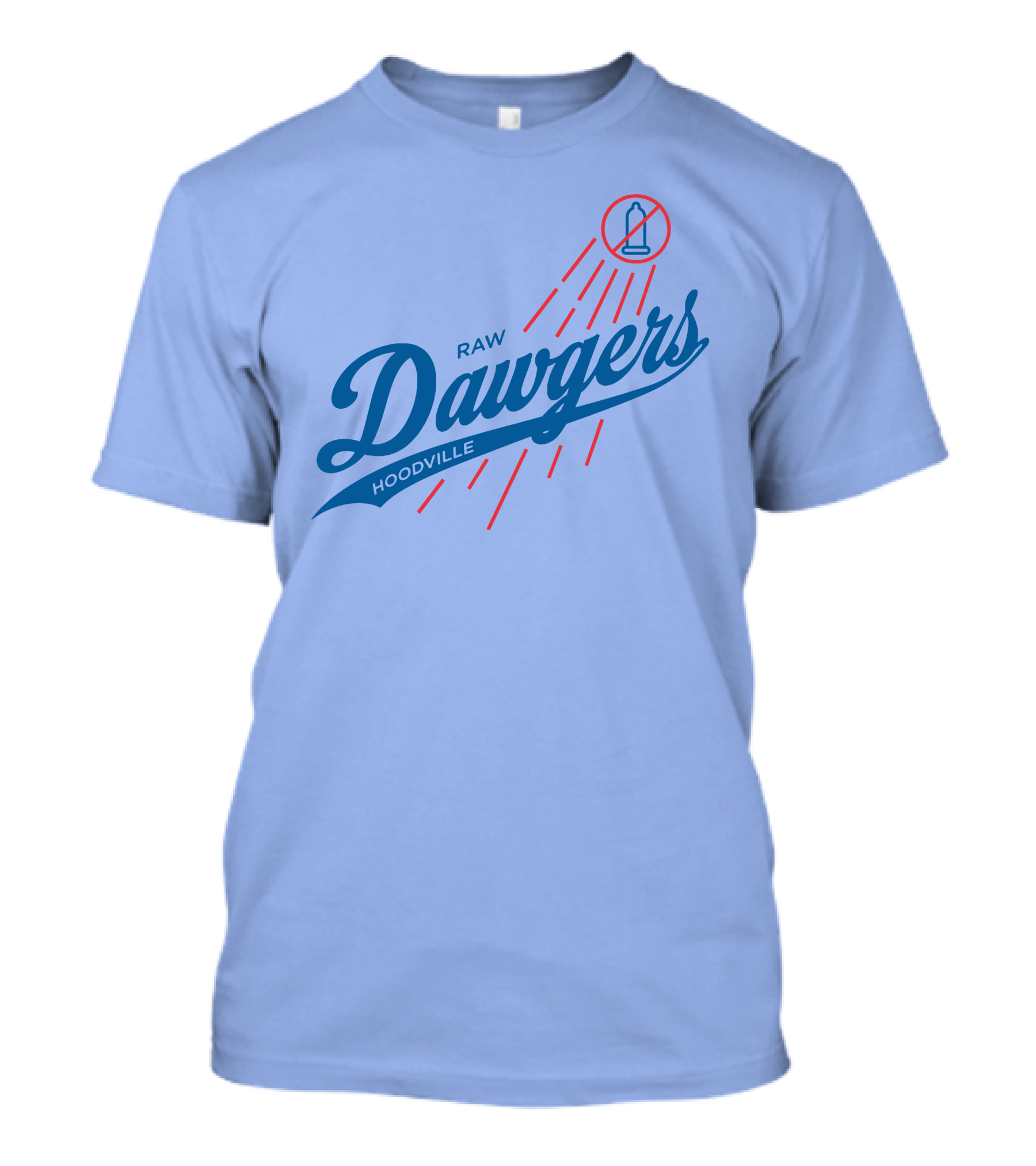 RAW DAWGERS HOODVILLE No Bottle T-Shirt