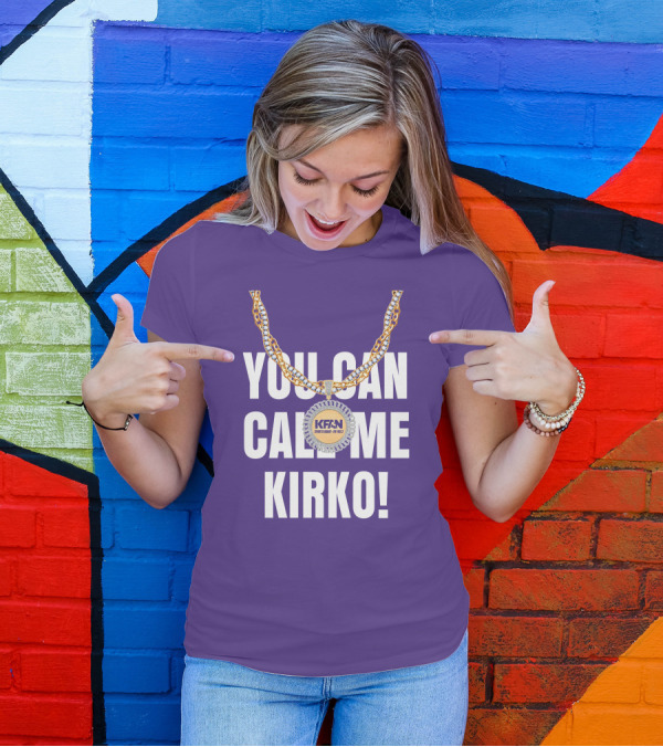 KFAN Sports Radio You Can Call Me Kirko T-Shirt