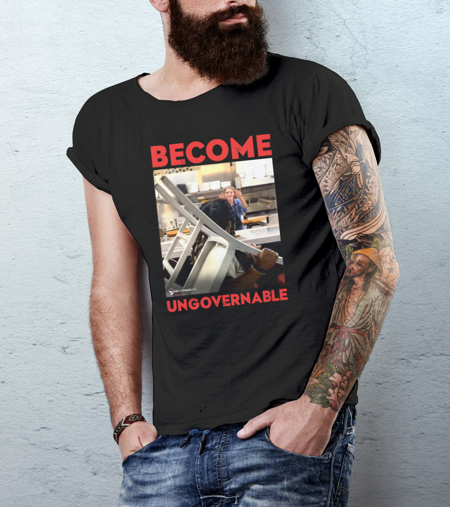 Become Ungovernable Waffle House Chair Incident T-Shirt