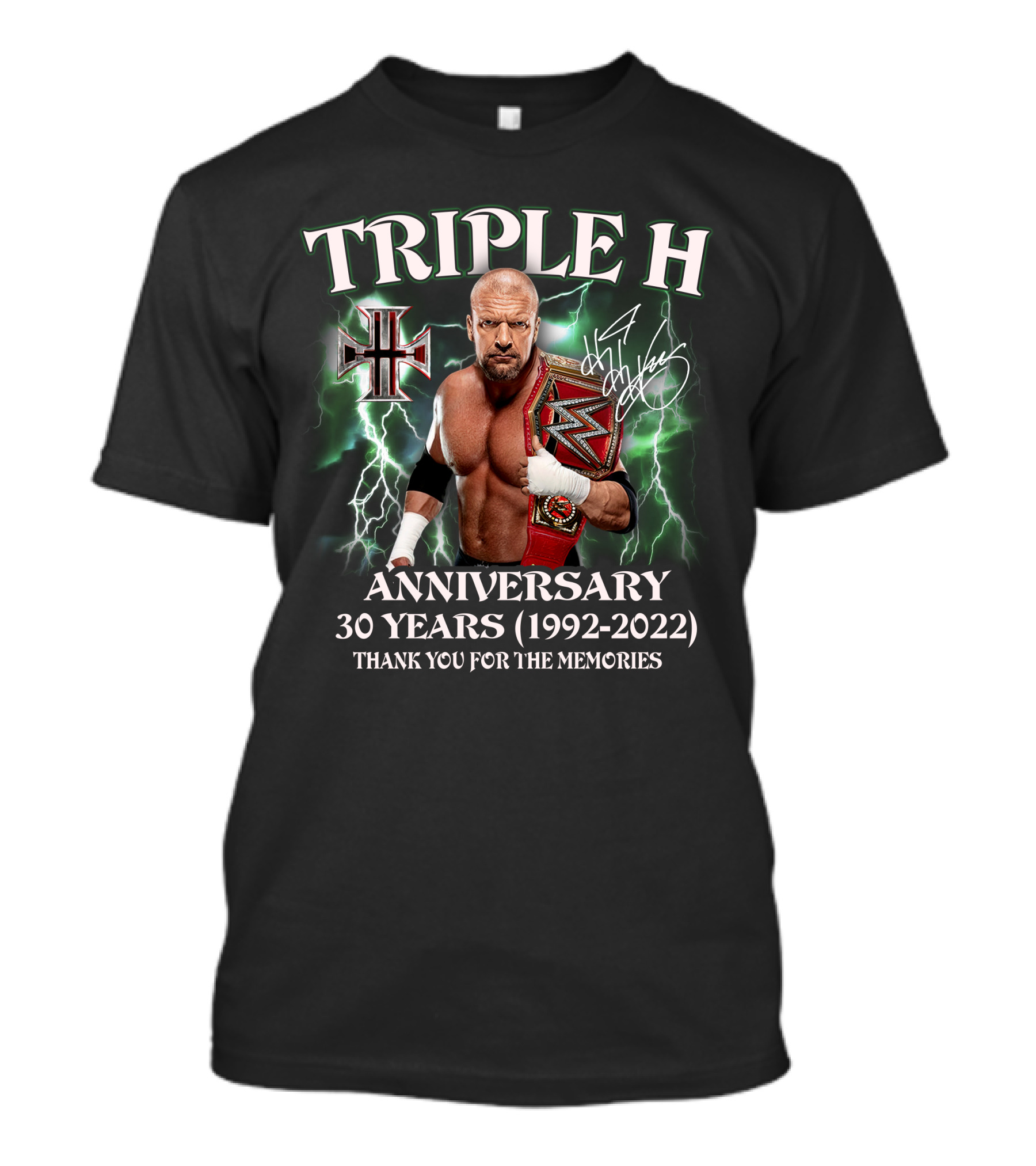 Triple H Anniversary 30 Years (1992-2022) Thank You For The Memories T-Shirt