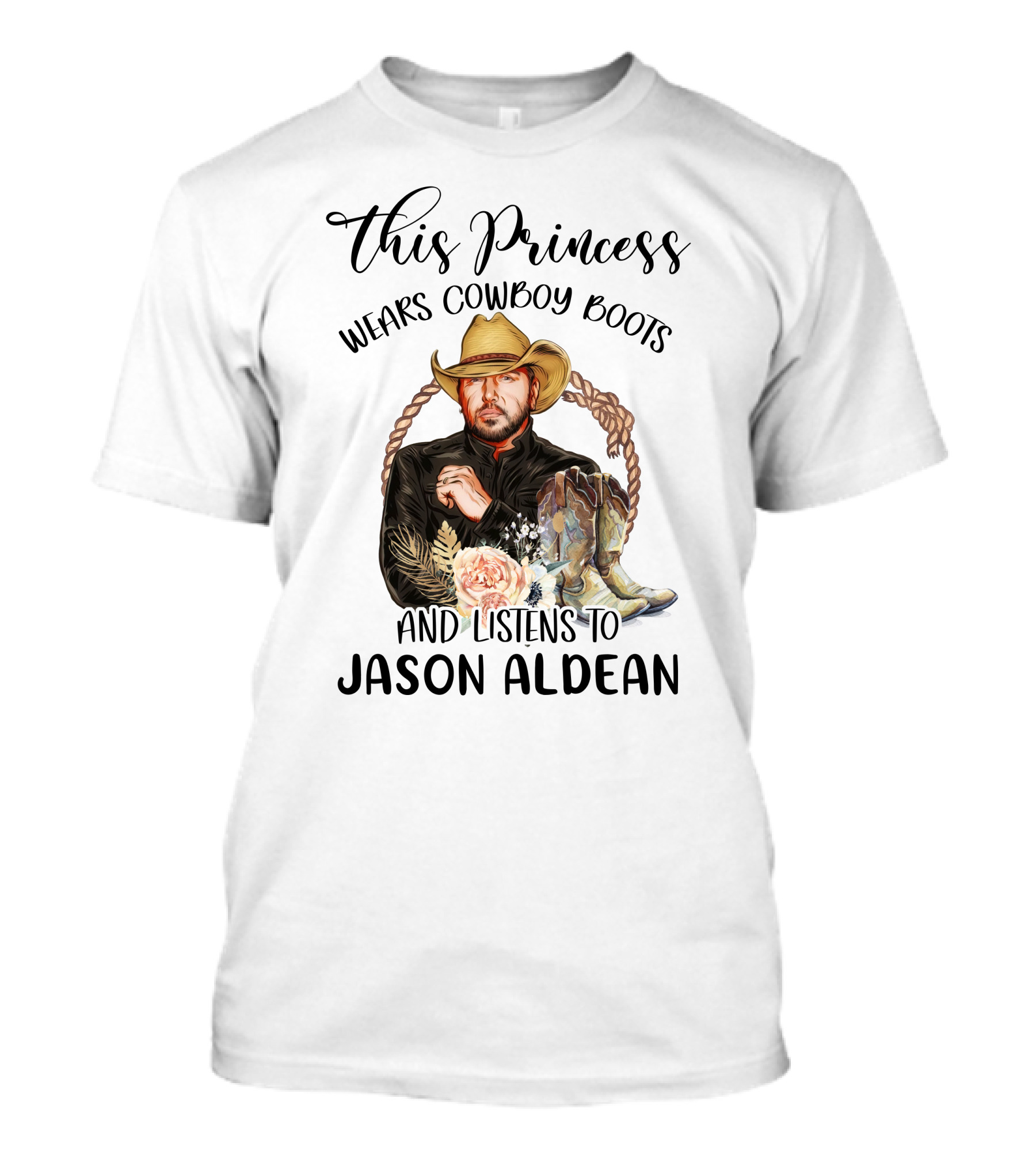This Princess Wears Cowboy Boots And Listens To Jason Aldean T-Shirt