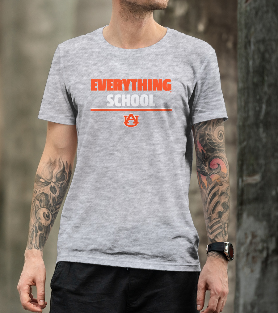 Everything School AU Auburn University T-Shirt