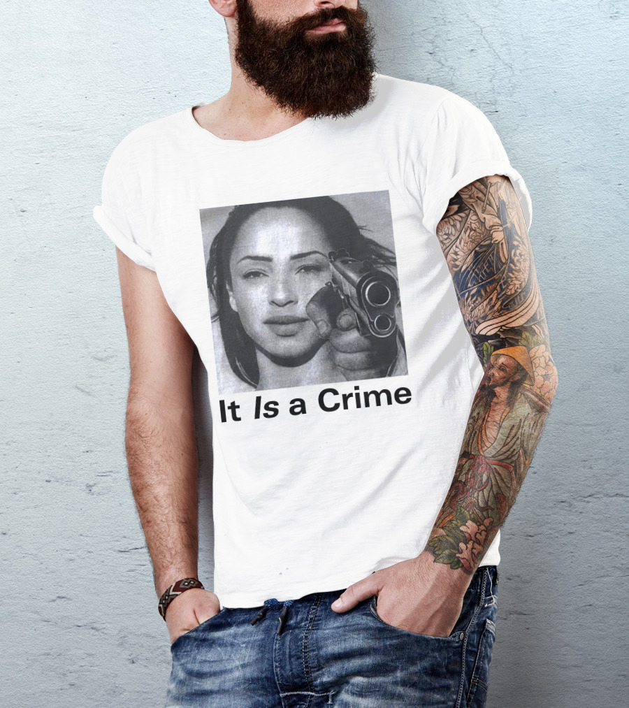 Sade It Is A Crime T-Shirt