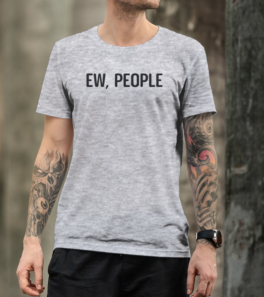 Crazydog Ew People T-Shirt
