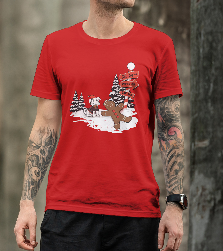 Badboyhalo Holiday Drury Lane Muffin City Rat Road Christmas Dog And Gingerbread Scene T-Shirt