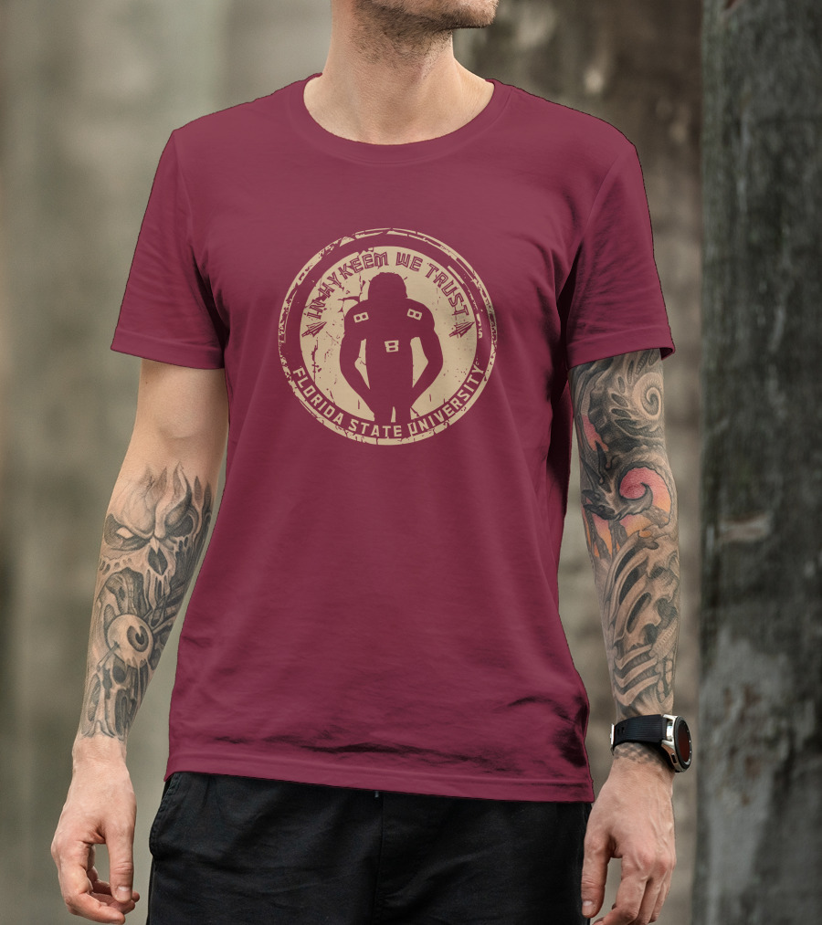 Tha Boikeem In Hykeem We Trust Florida State University Football T-Shirt