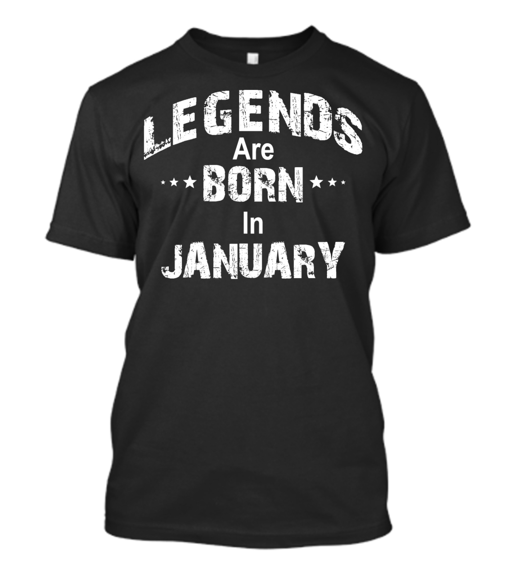 Distressed Legends Are Born In January Stars T-Shirt