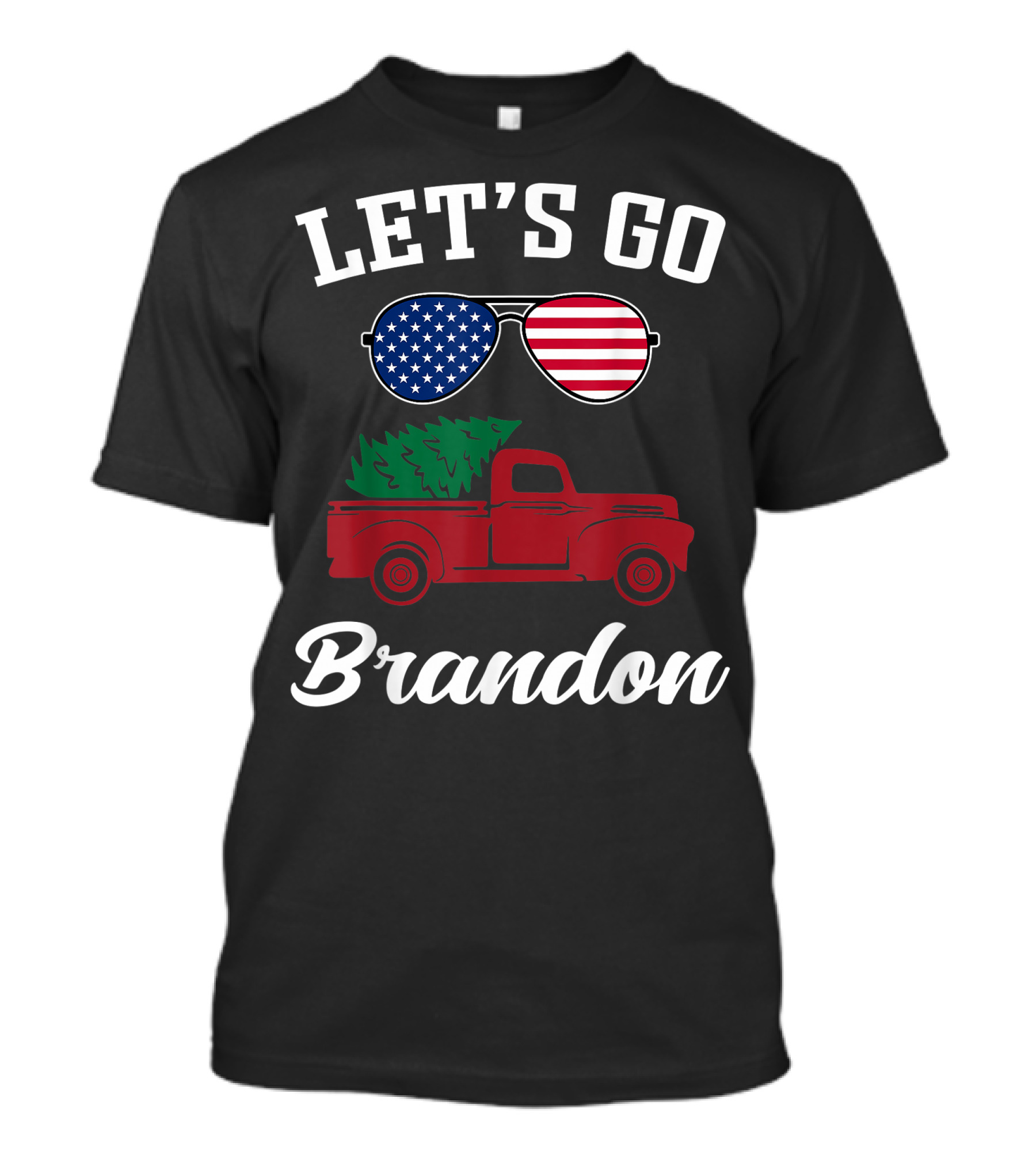 LET'S GO BRANDON American Flag Sunglasses Red Truck Christmas Tree T-Shirt