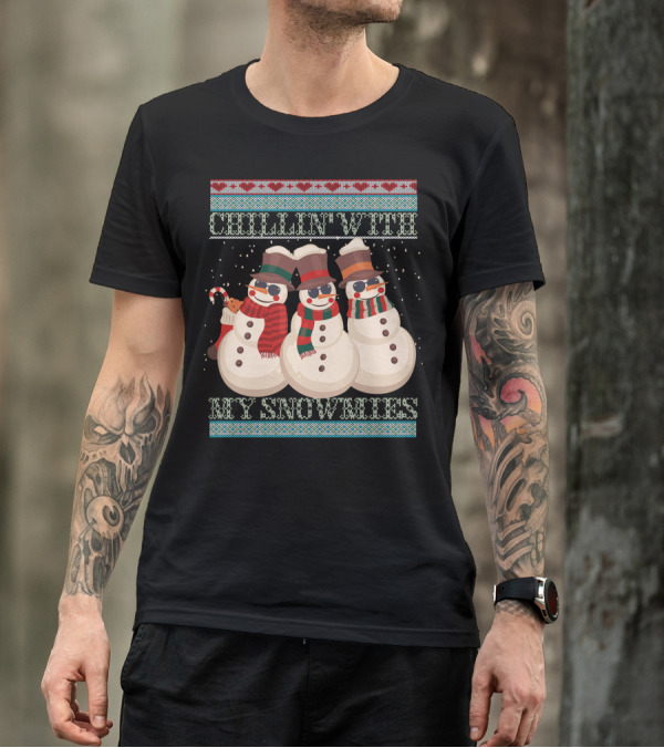 Chillin With My Snowmies Snowmen Trio Winter Holiday T-Shirt