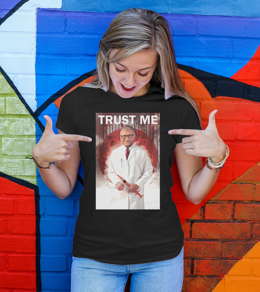 TRUST ME Doctor With Syringe T-Shirt