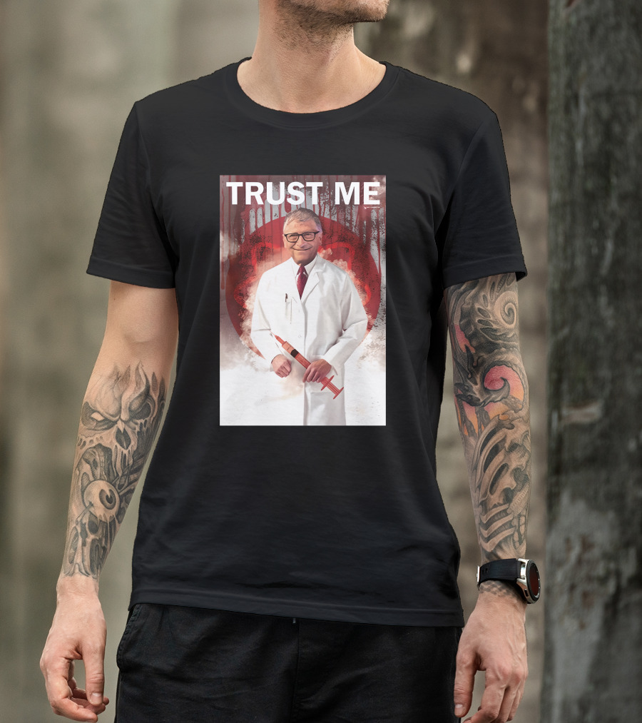 TRUST ME Doctor With Syringe T-Shirt