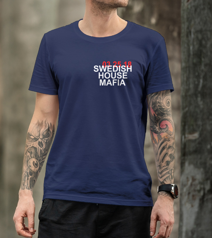 SWEDISH HOUSE MAFIA 03 25 18 T-Shirt