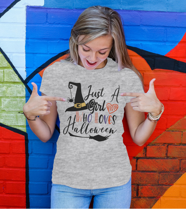 Just A Girl Who Loves Halloween Witch Hat And Broom With Spider And Heart T-Shirt