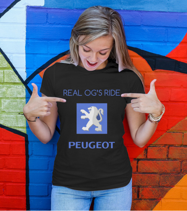 REAL OG'S RIDE PEUGEOT T-Shirt