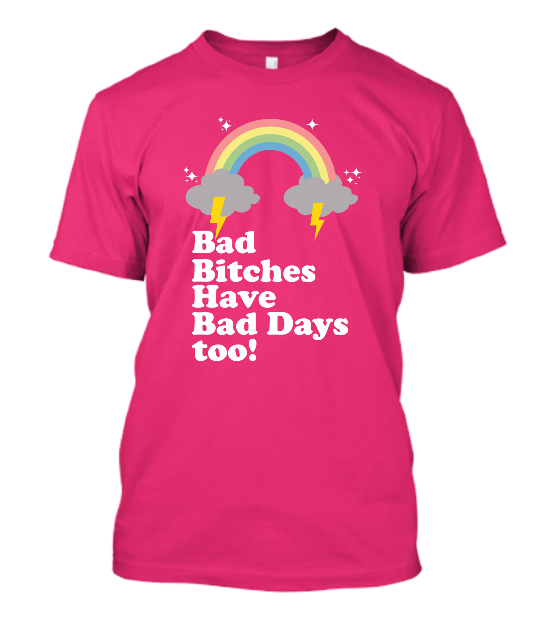 Megan Thee Stallion Bad Bitches Have Bad Days Too Pink Rainbow T-Shirt