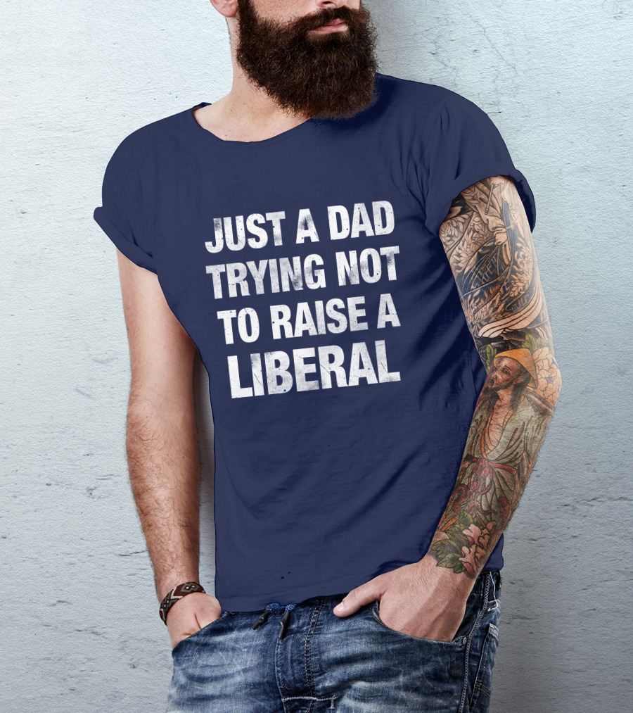 Zeek Arkham Just A Dad Trying Not To Raise A Liberal T-Shirt