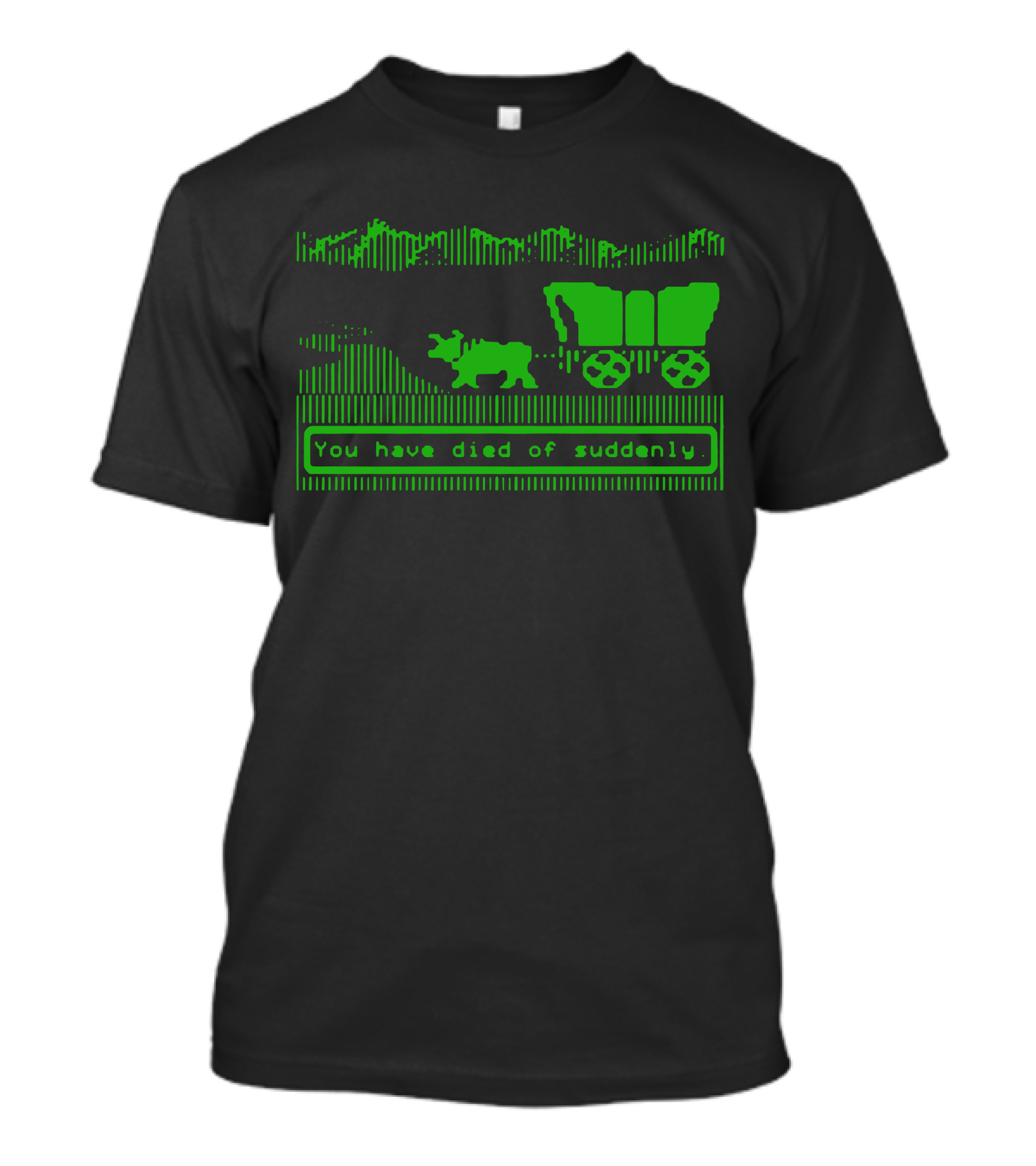 You Have Died Of Suddenly Retro Oregon Trail Pixel T-Shirt