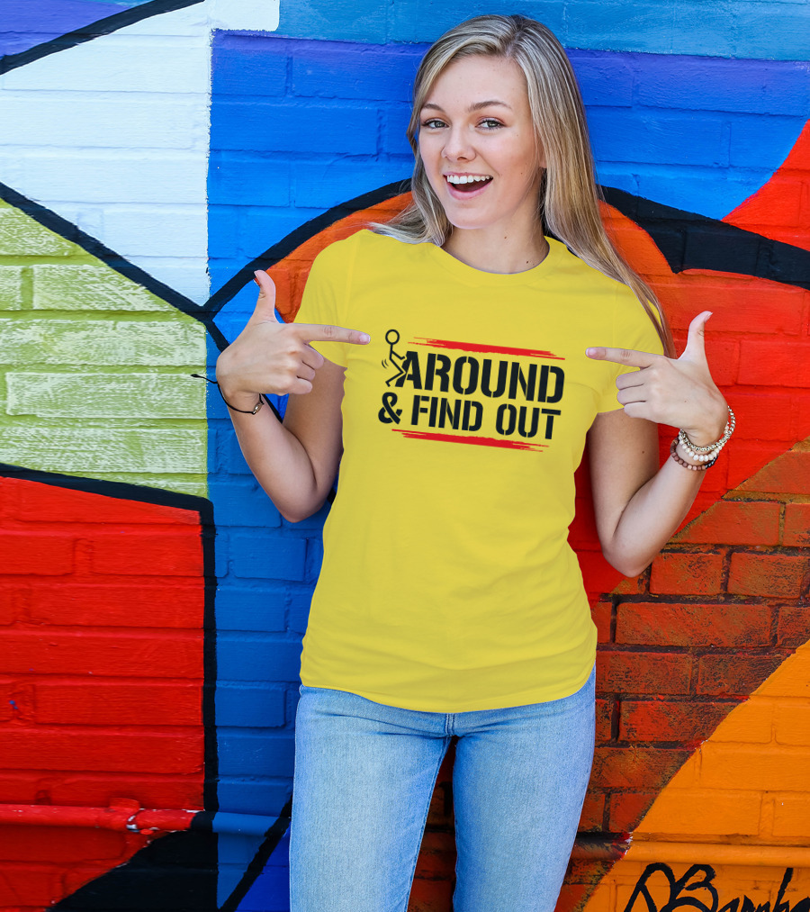 Stick Figure Warning Humor: Around And Find Out T-Shirt
