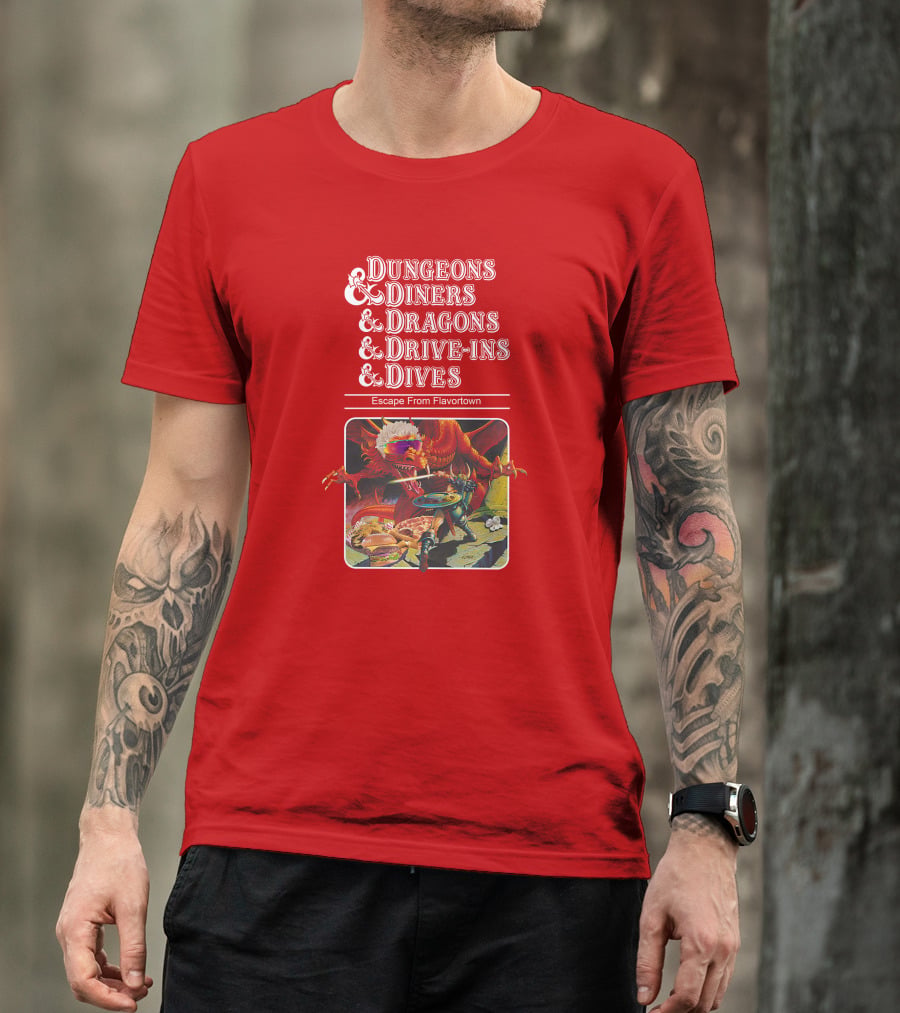 Dungeons Diners Dragons Drive-Ins Dives Escape From Flavortown Fantasy Adventure Cooking Showdown T-Shirt