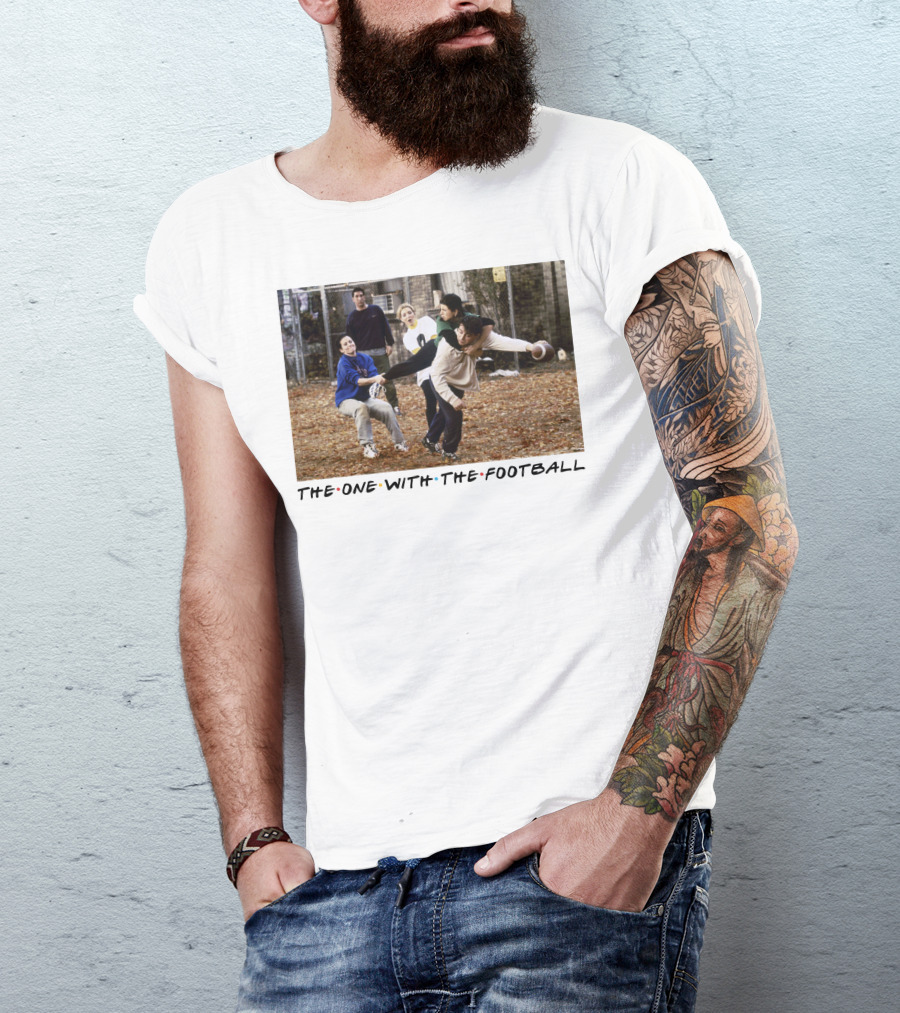 The One With The Football T-Shirt