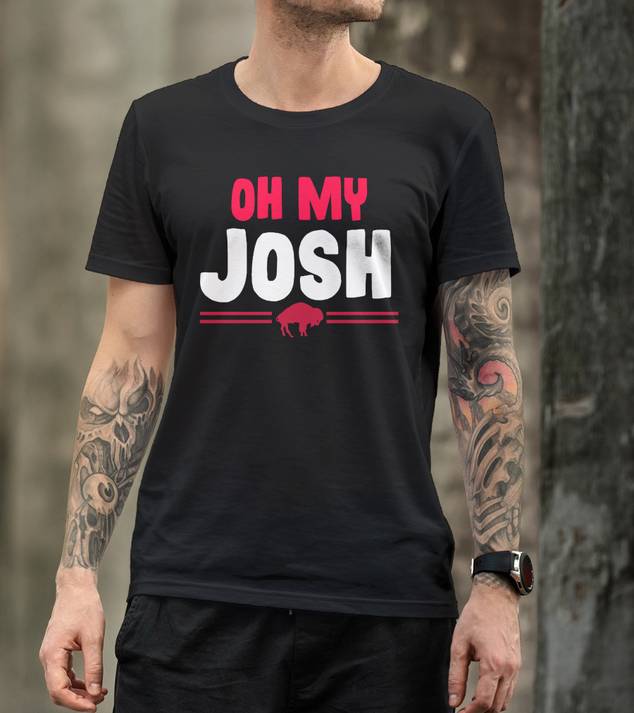 Oh My Josh Buffalo Fan Slogan With Red Buffalo T-Shirt