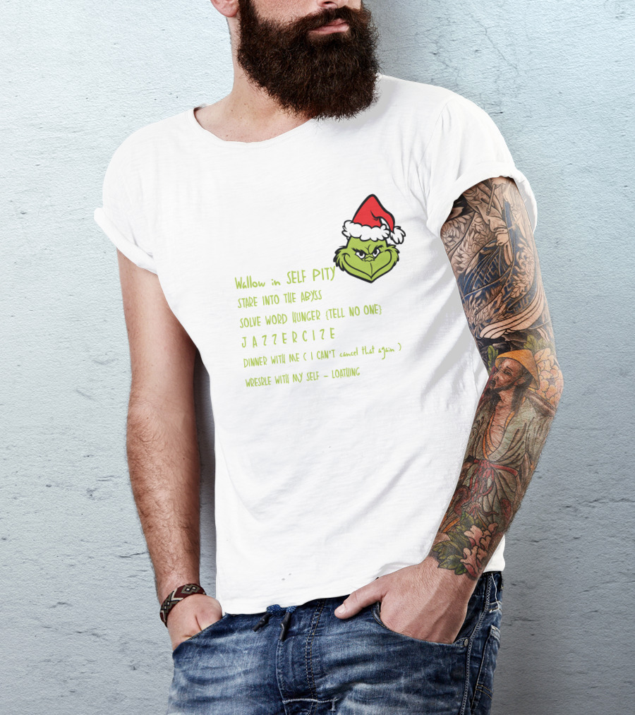 Grinch Christmas Schedule My Day I'm Booked T-Shirt