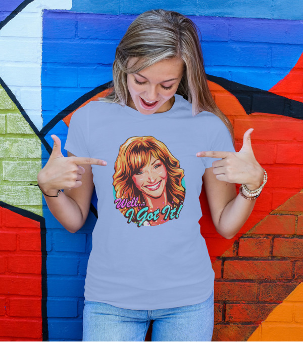 Well I Got It Valerie Cherish Retro Pop T-Shirt