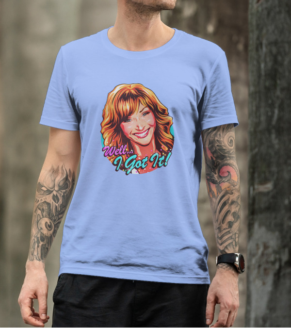 Well I Got It Valerie Cherish Retro Pop T-Shirt
