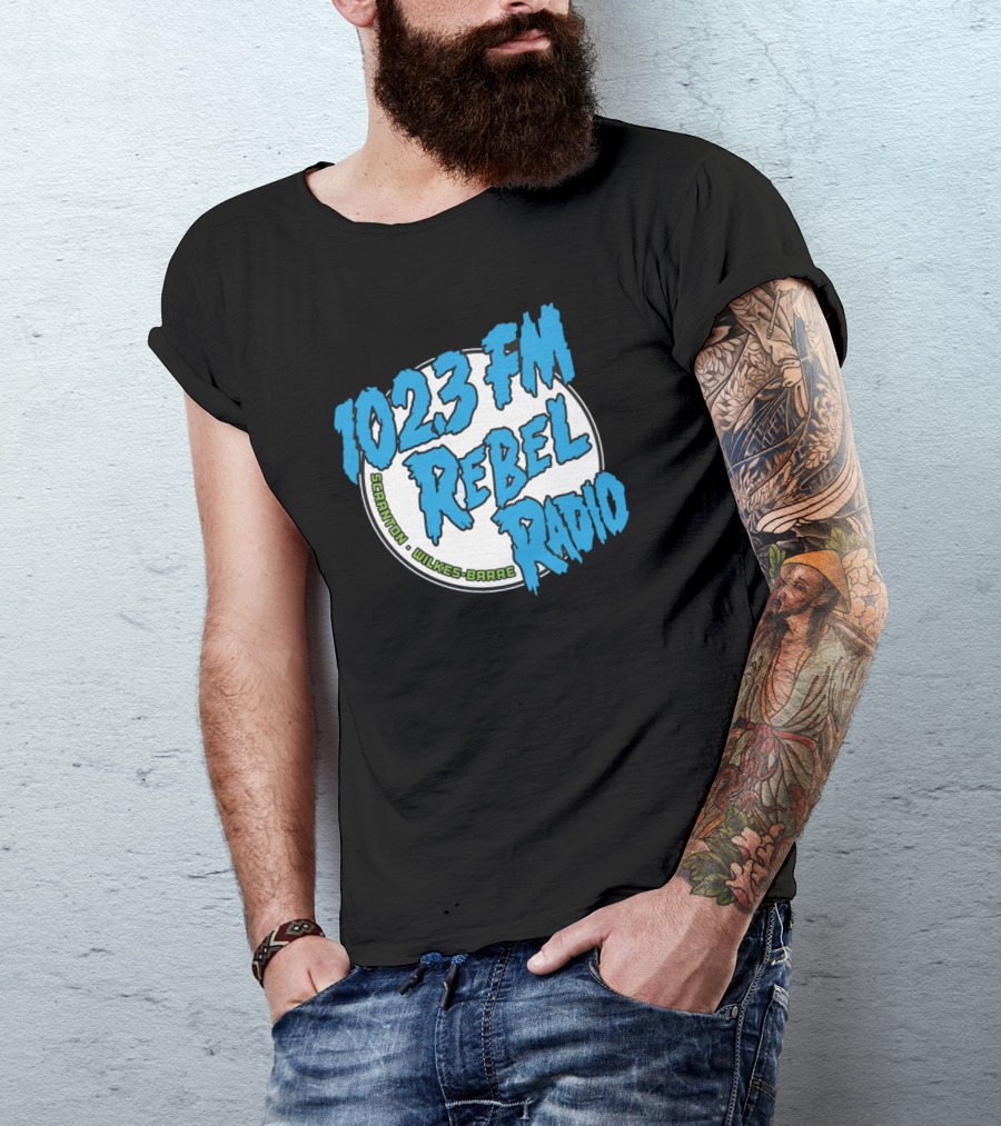 102.3 FM Rebel Radio Scranton Wilkes-Barre T-Shirt