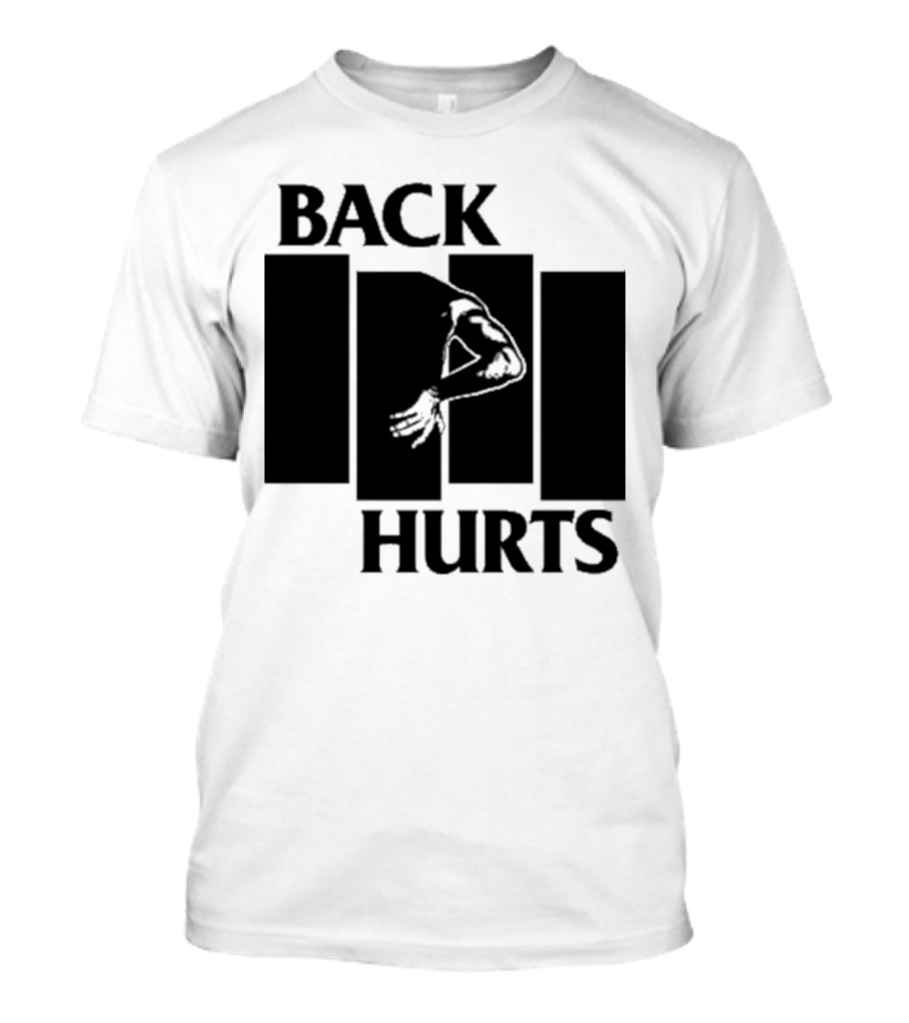 BACK HURTS BAND LOGO PARODY BLACK FLAG BACK PAIN T-Shirt