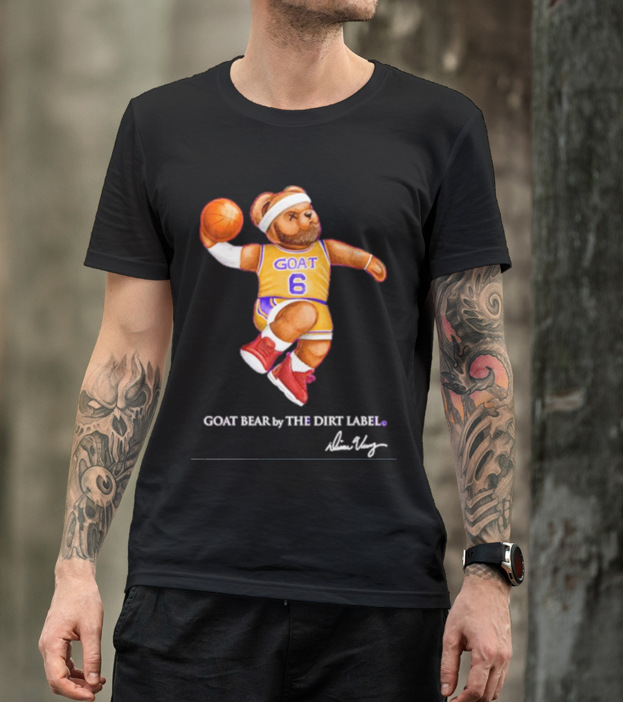 Los Angeles Lakers LeBron James GOAT Bear By The Dirt Label 6 T-Shirt